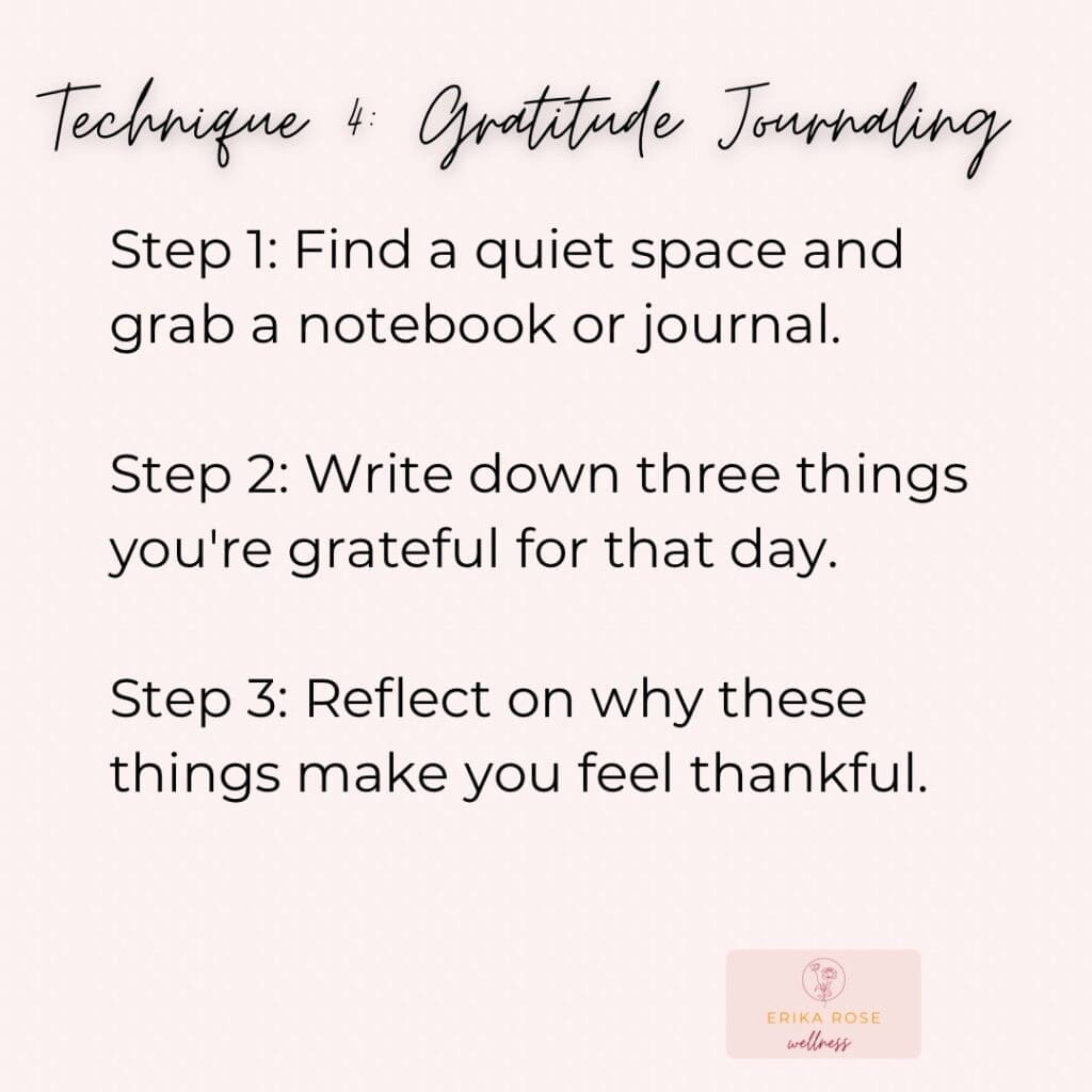 Mindfulness technique 4: gratitude journaling